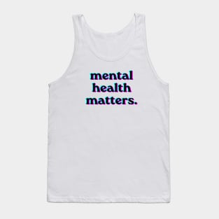 Mental Health Matters Holpgraphic style v3 black Tank Top